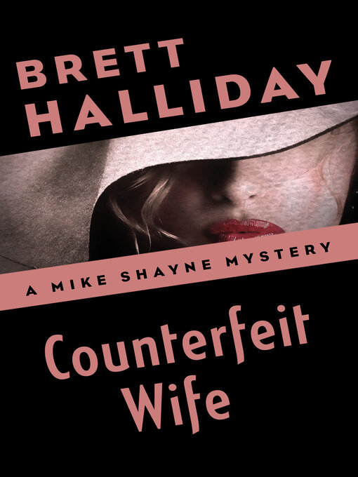 Title details for Counterfeit Wife by Brett Halliday - Available